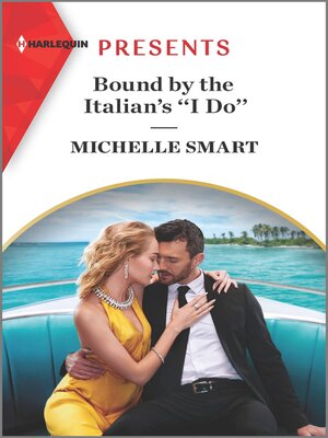 cover image of Bound by the Italian's ''I Do''
